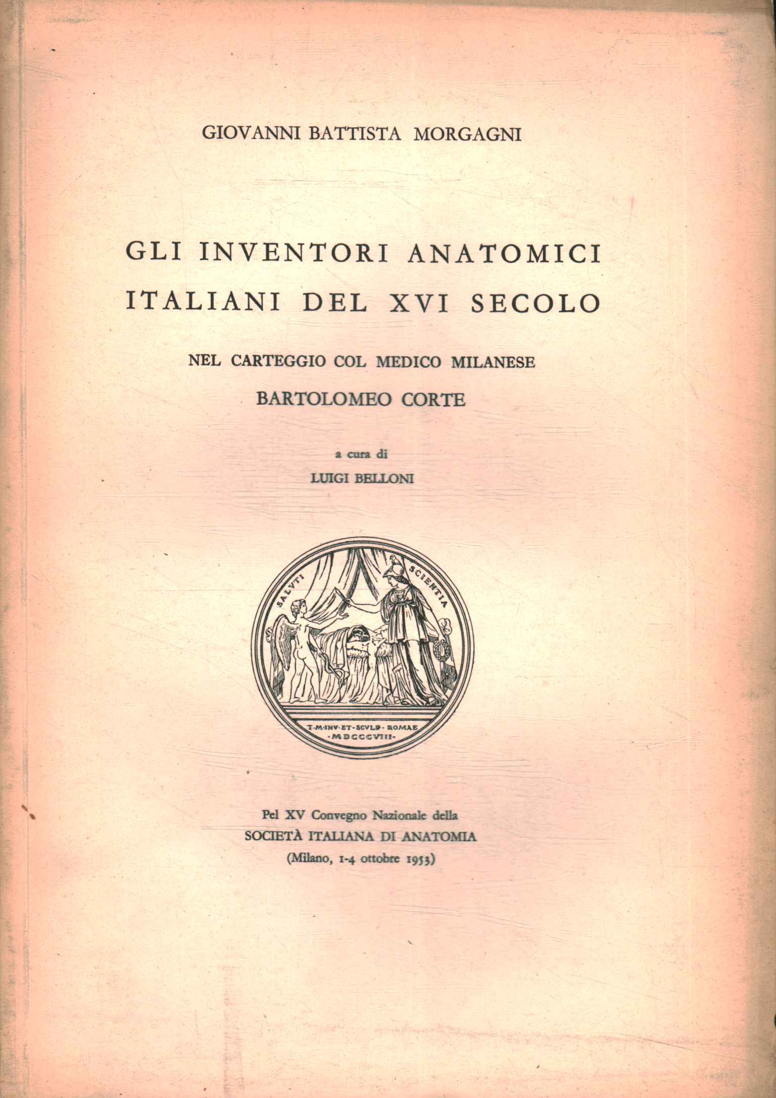 Les inventeurs anatomiques italiens du XVIe