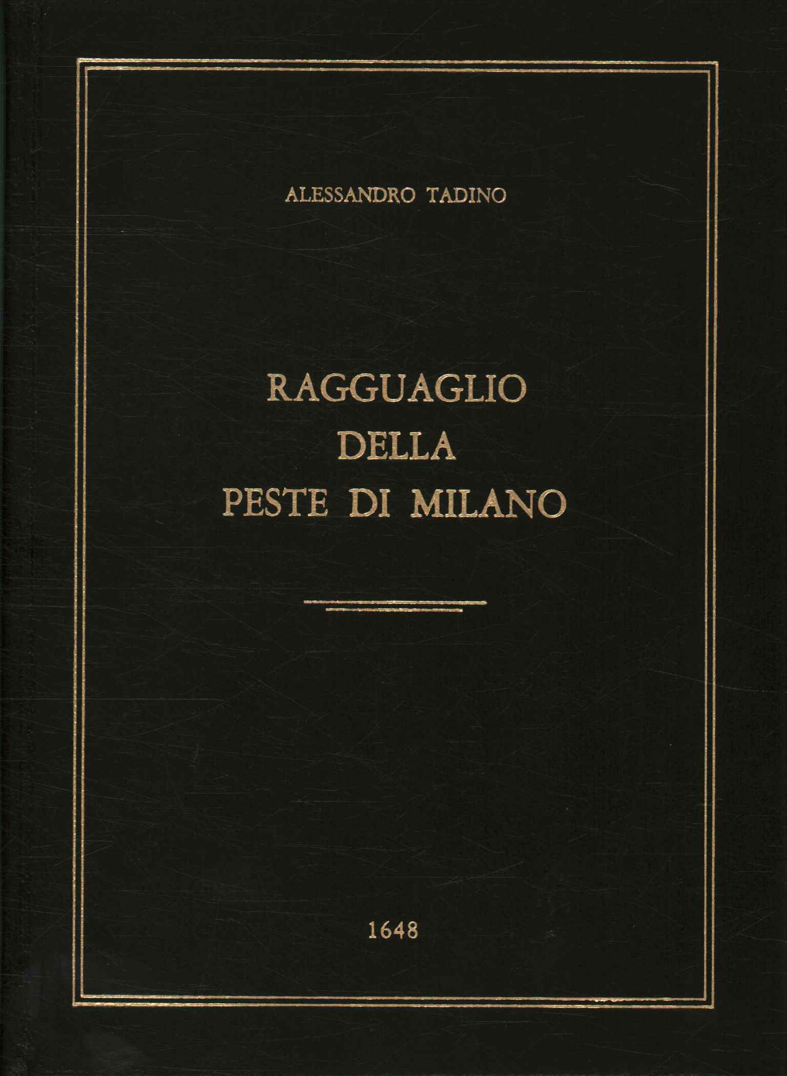 Ragguaglio della peste di Milano