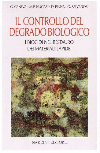 Il controllo del degrado biologico