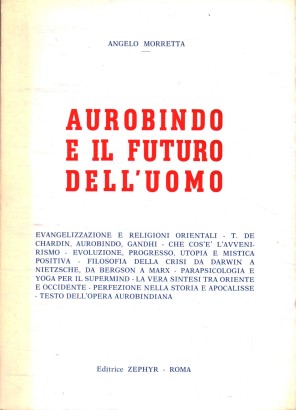 Aurobindo e il futuro dell'uomo