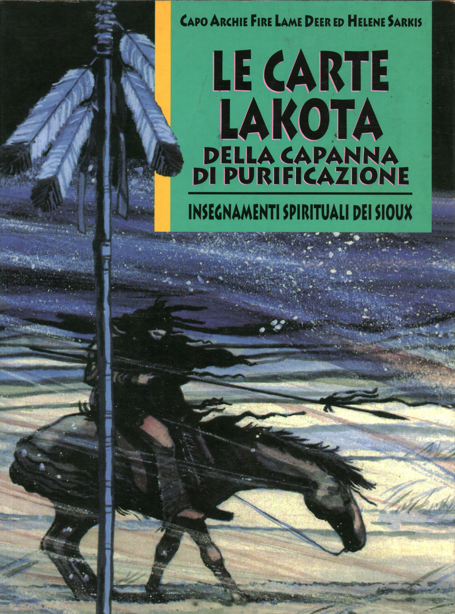 Die Lakota-Karten von Purifs Hütte