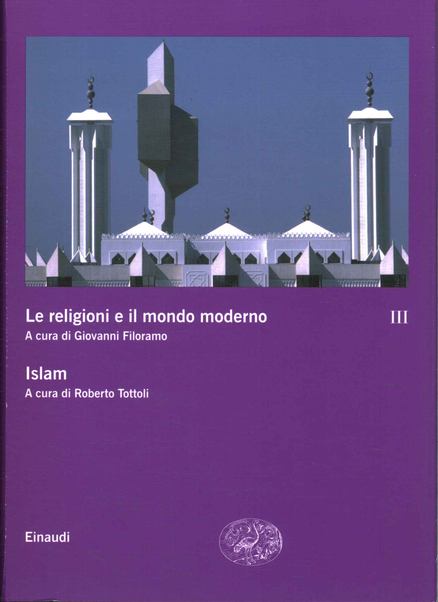 Le religioni e il mondo moderno. Islam