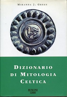 Dizionario di mitologia celtica