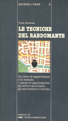 Le tecniche del rabdomante