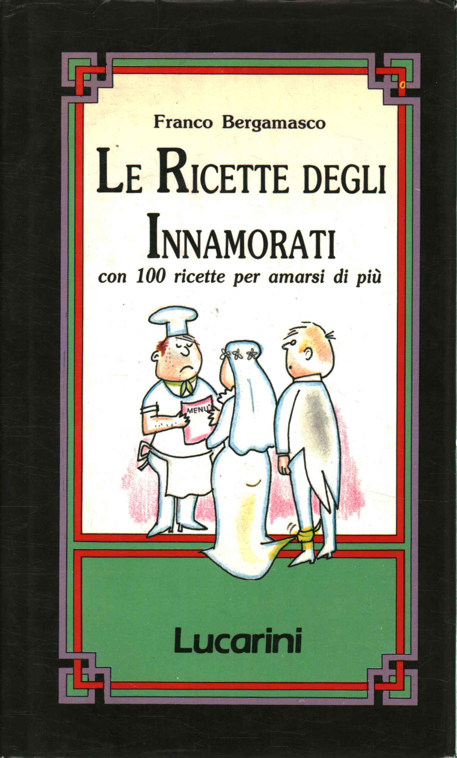 Ricette degli innamorati