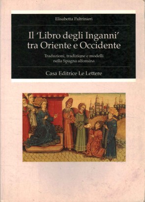 Il Libro degli Inganni tra Oriente e Occidente