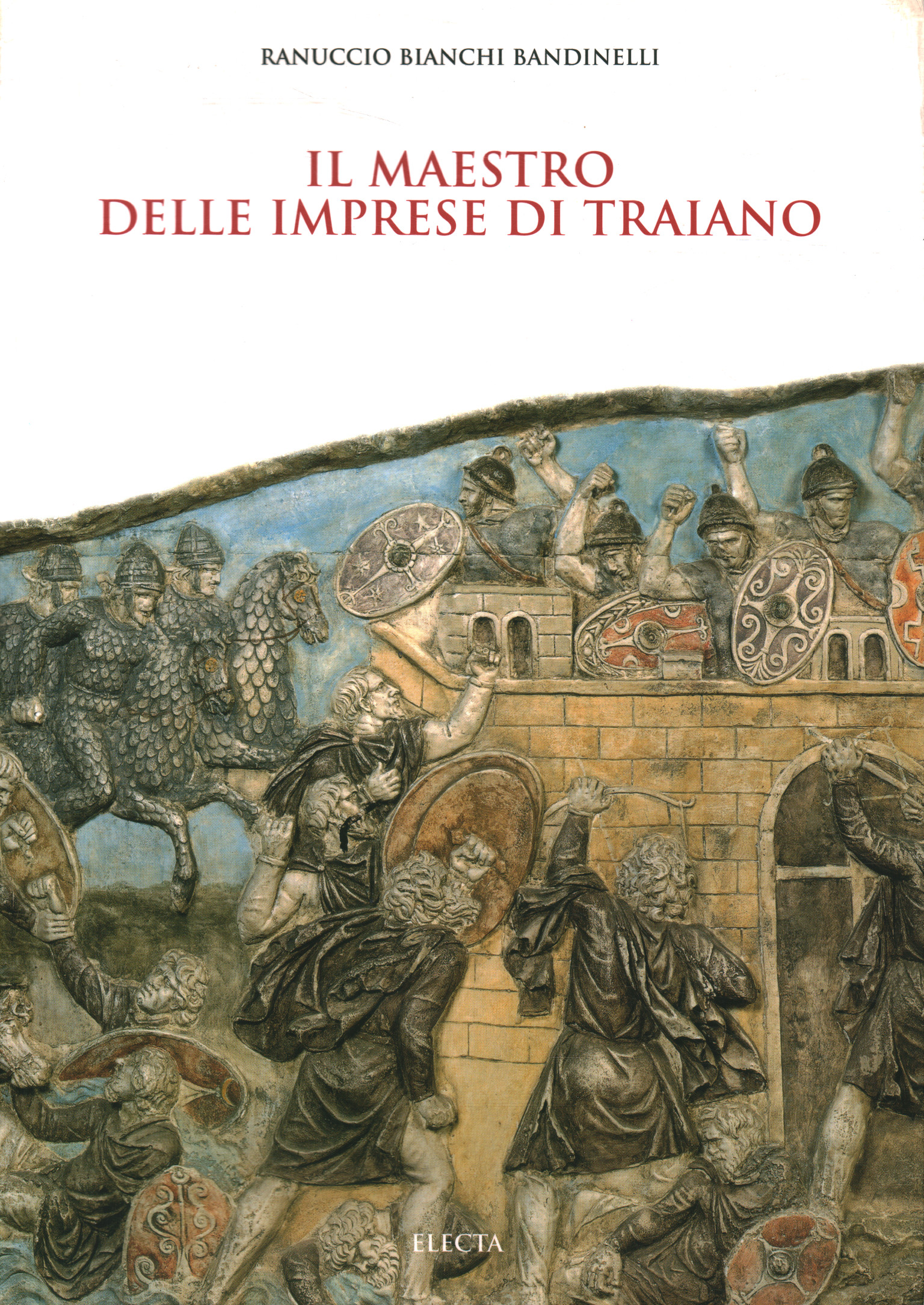 Le maître des exploits de Trajan