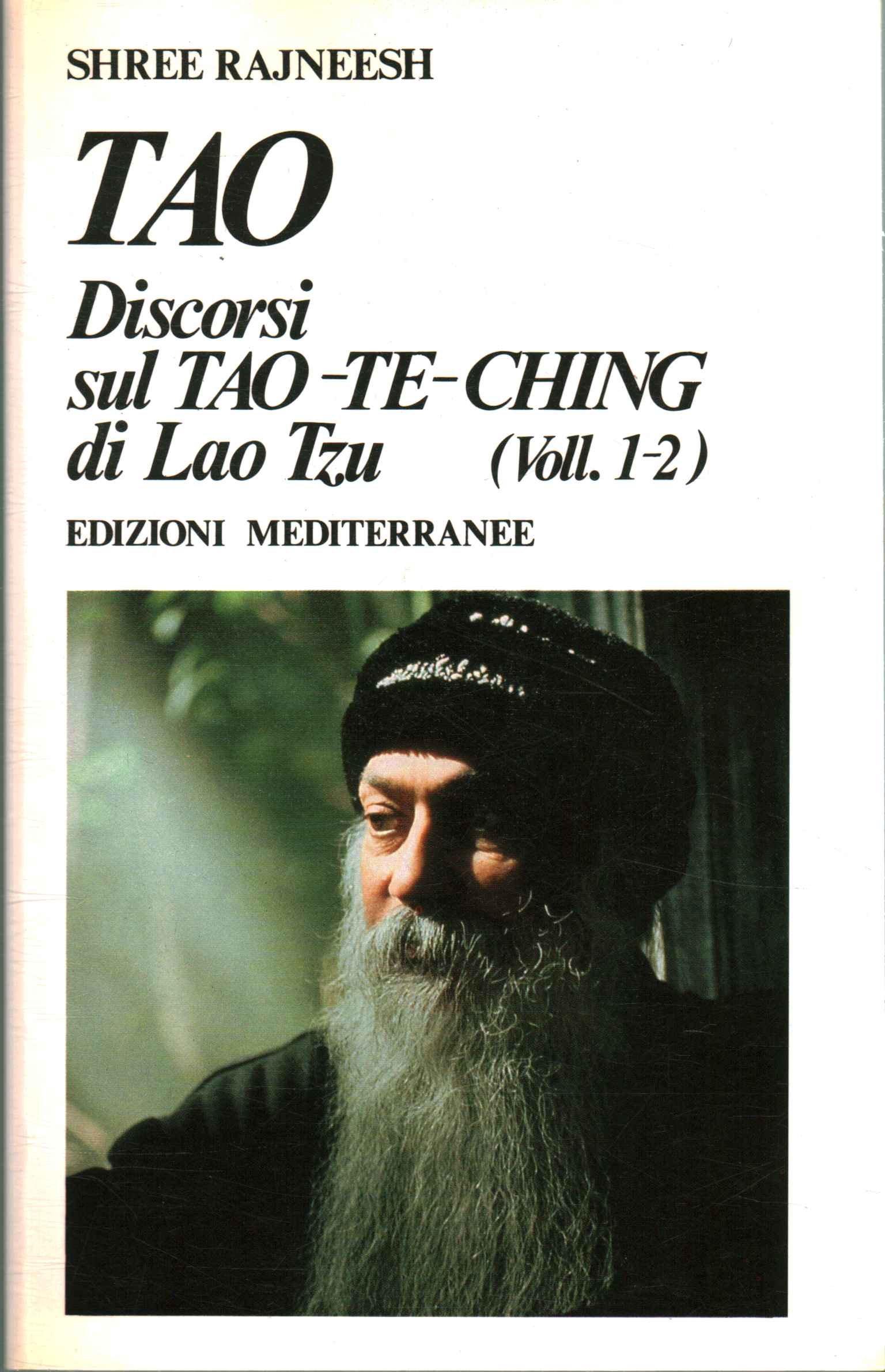 TAO: Discursos sobre el Tao-Te-Ching de Laos