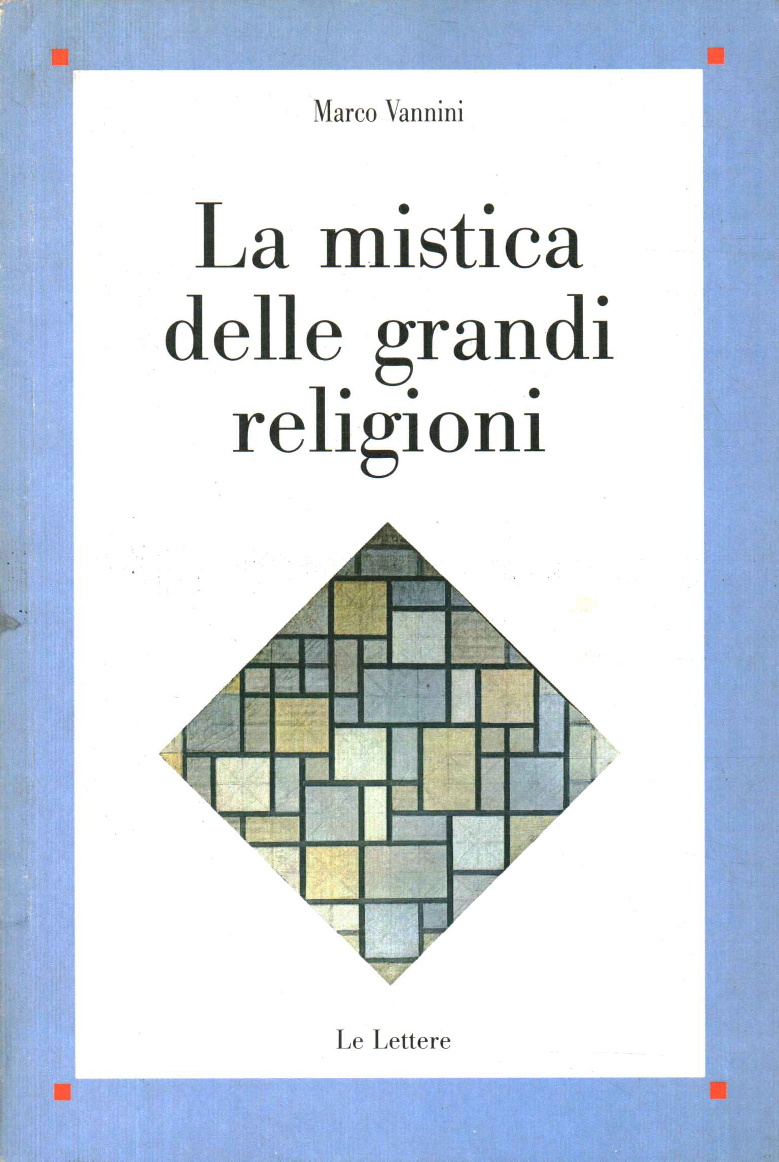 La mystique des grandes religions