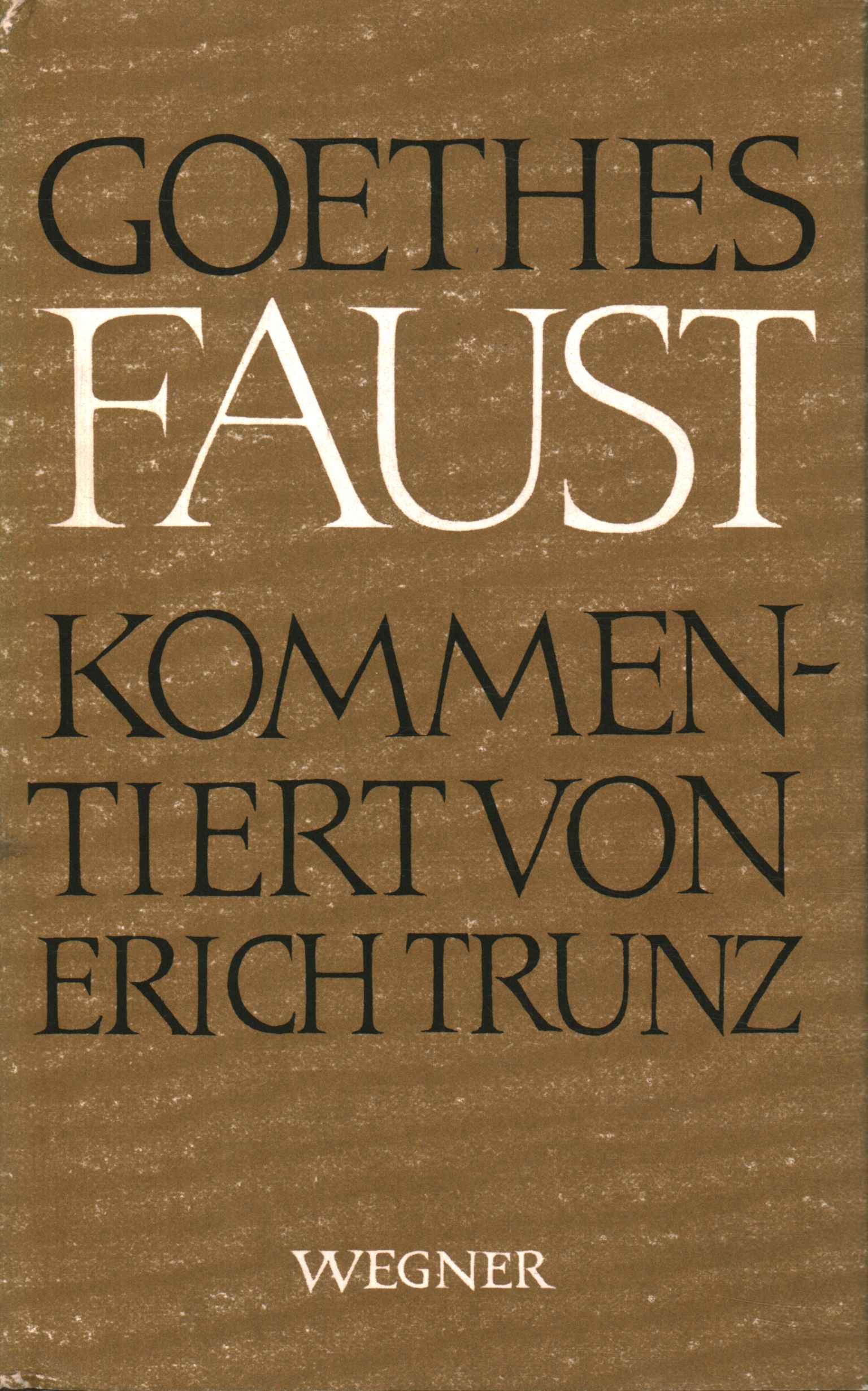 Goethes Faust