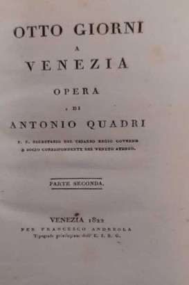 Otto giorni a Venezia,Otto giorni a Venezia (tomo I e II)