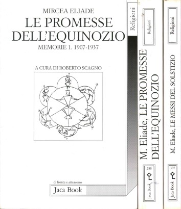 Le promesse dell'equinozio. Le messi del solstizio (2 Volumi)