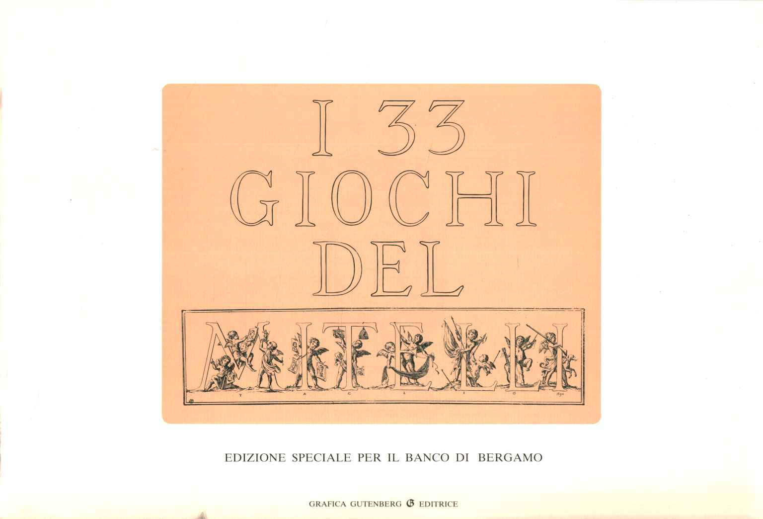 I 33 giochi del mitelli