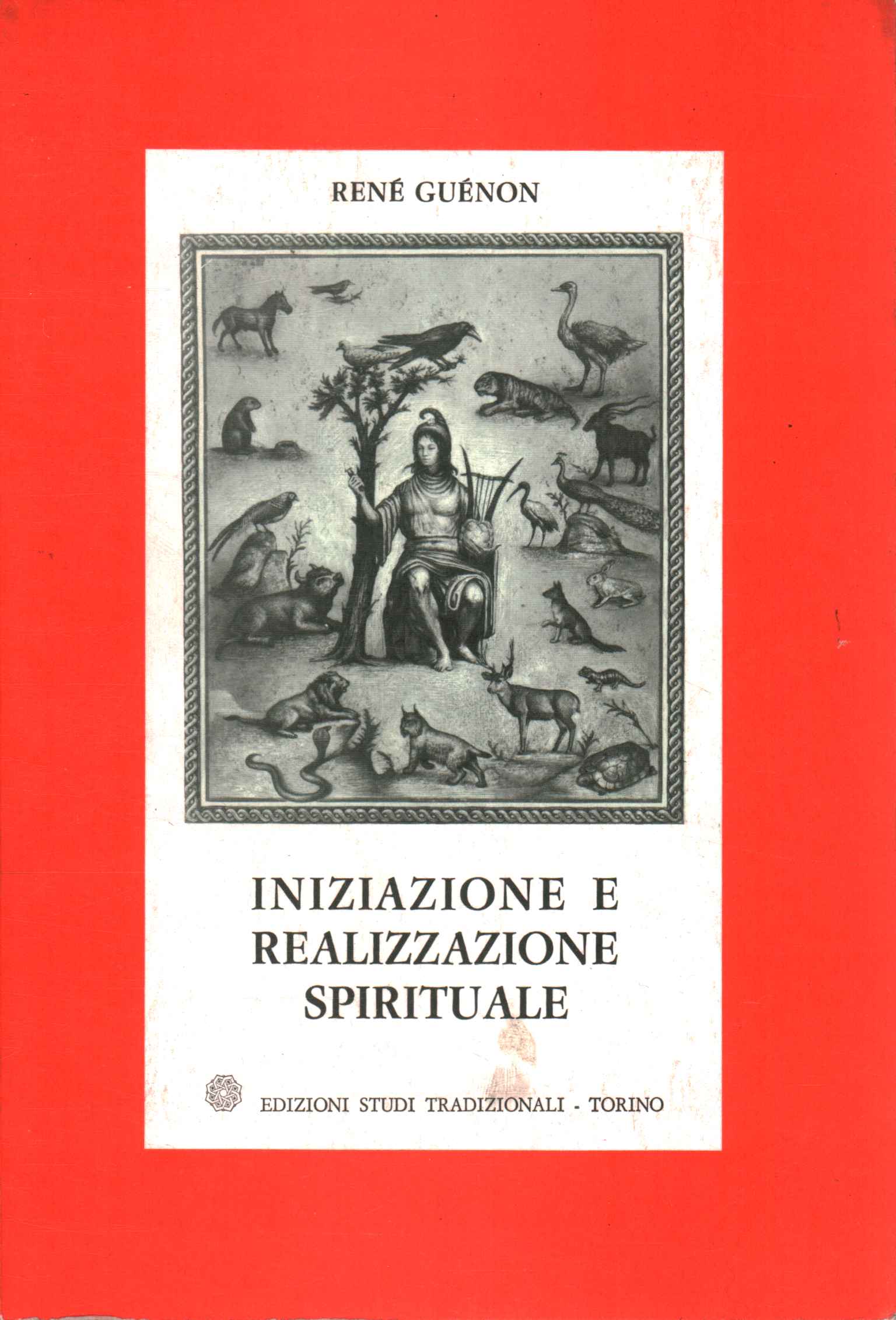 Initiation et réalisation spirituelle