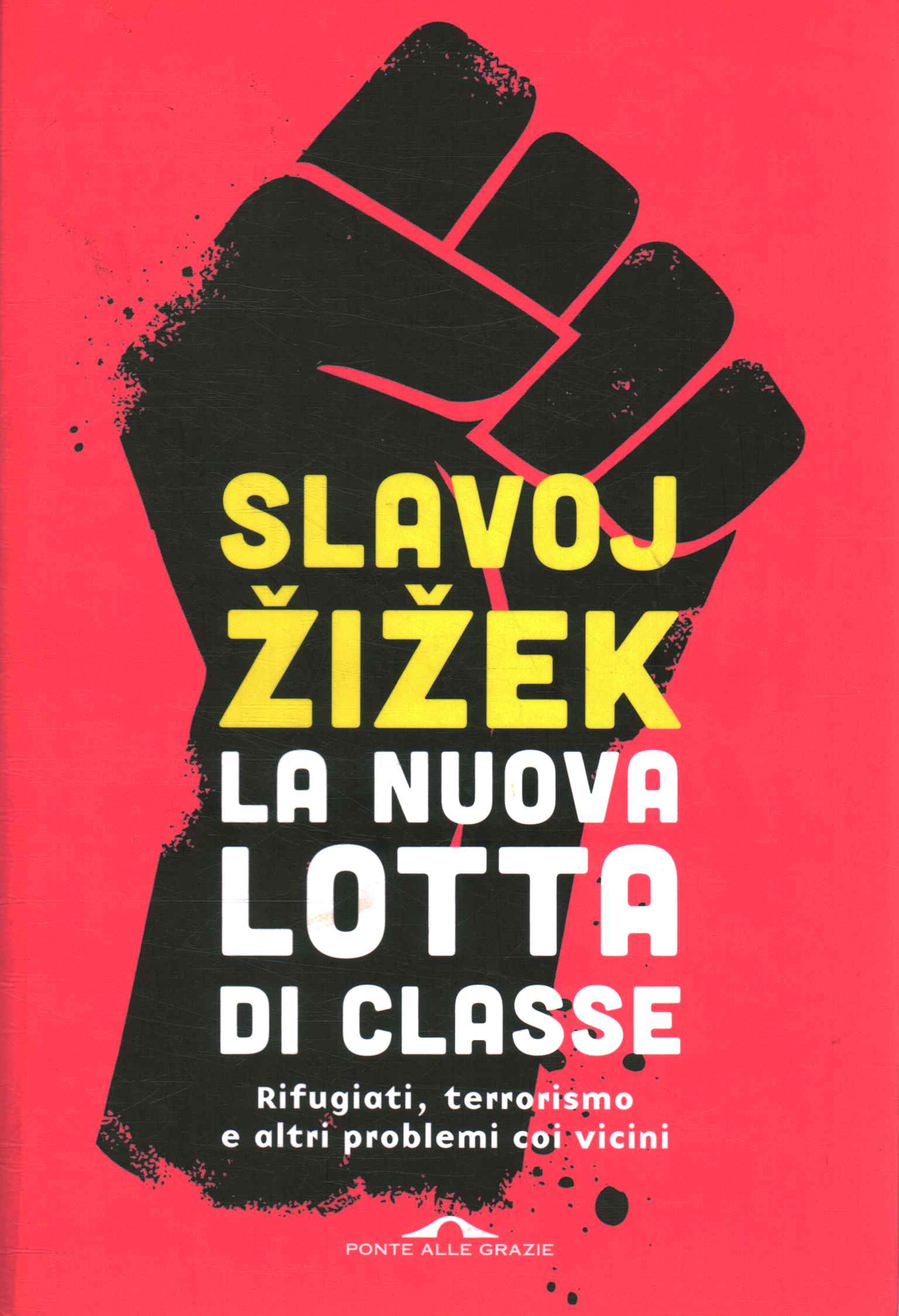 The new class struggle