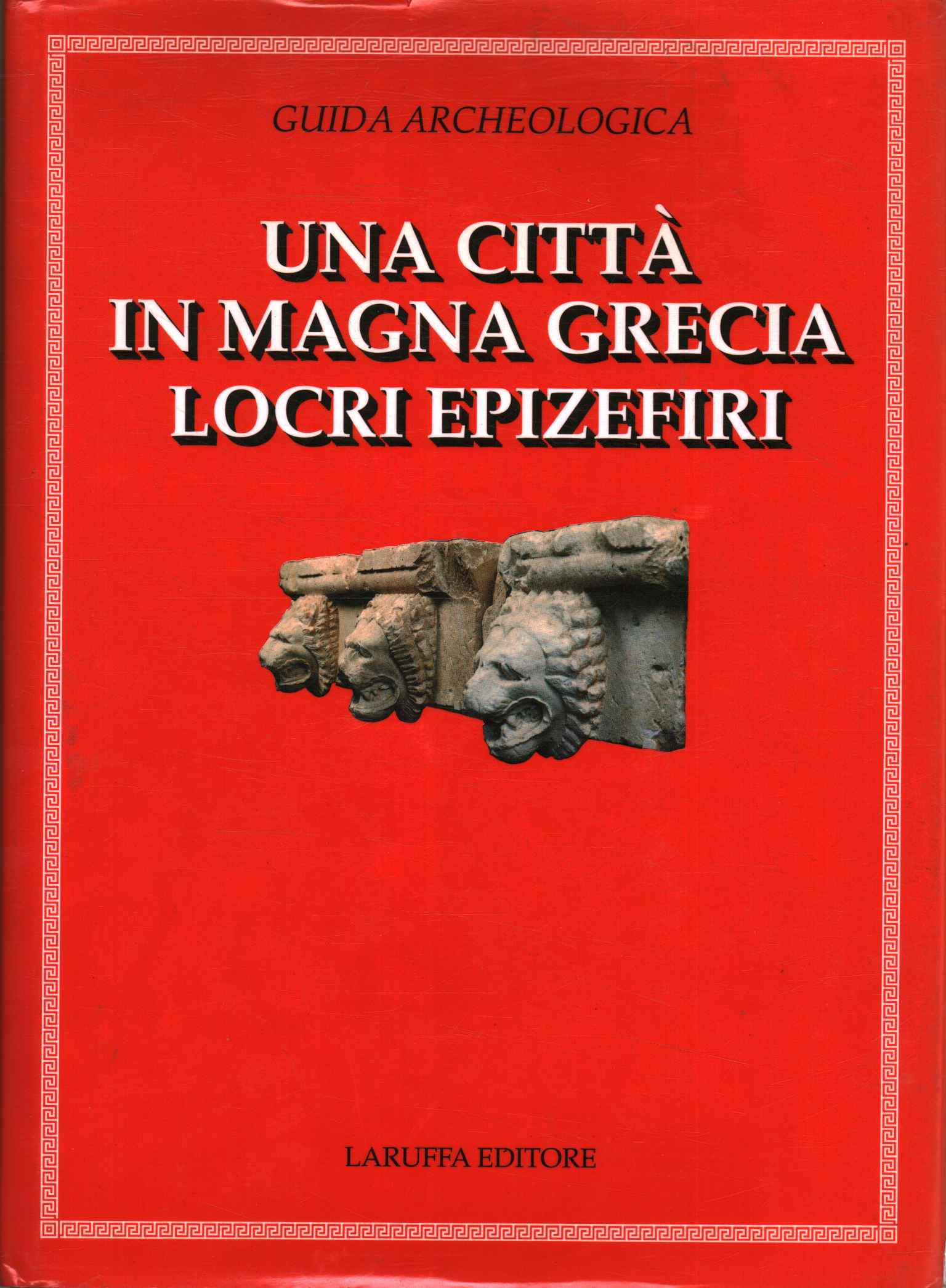 Una ciudad en Magna Grecia Locri E