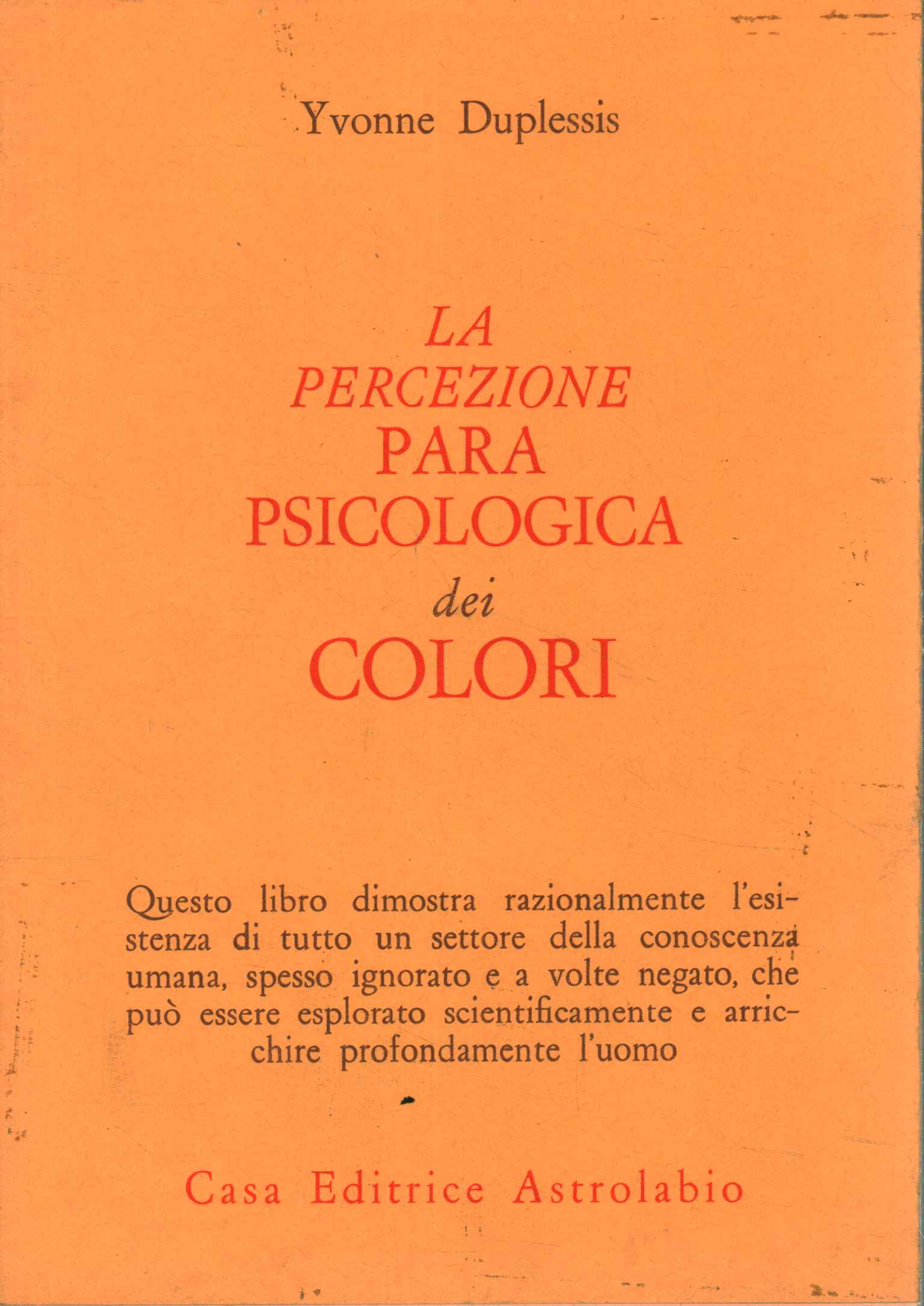 La percepción parapsicológica de los colores.