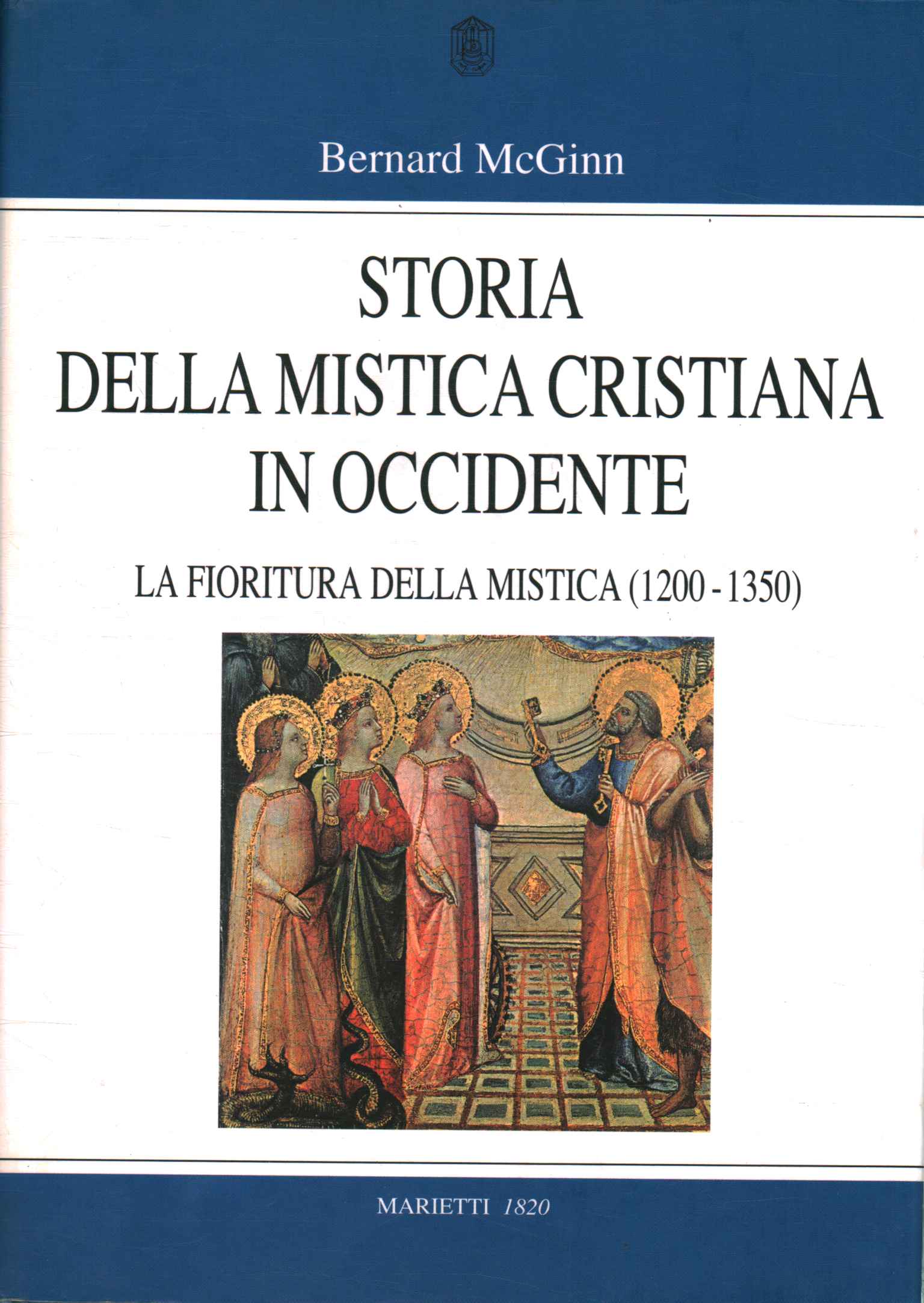 Storia della mistica cristiana in occide