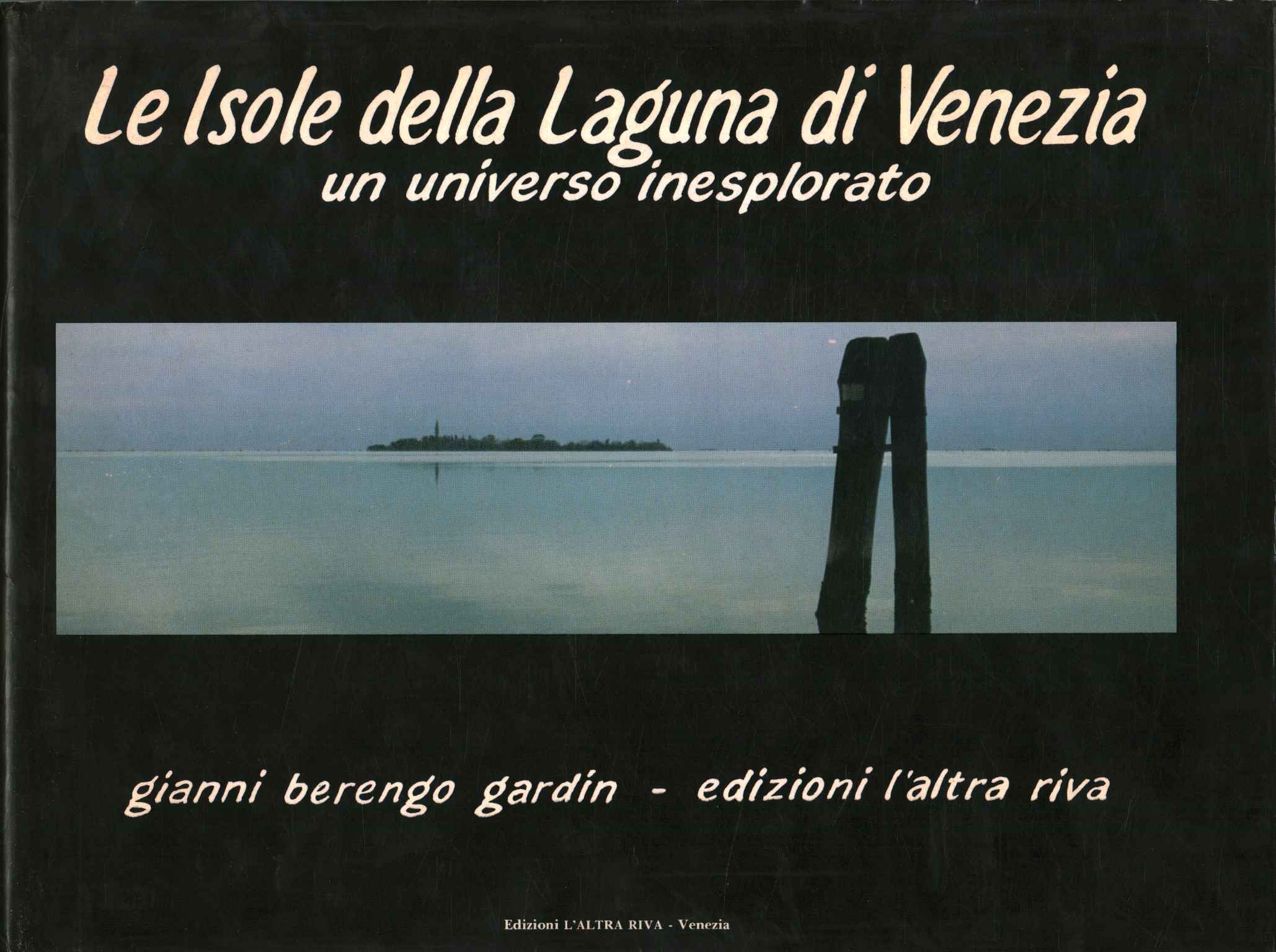 Les îles de la lagune de Venise