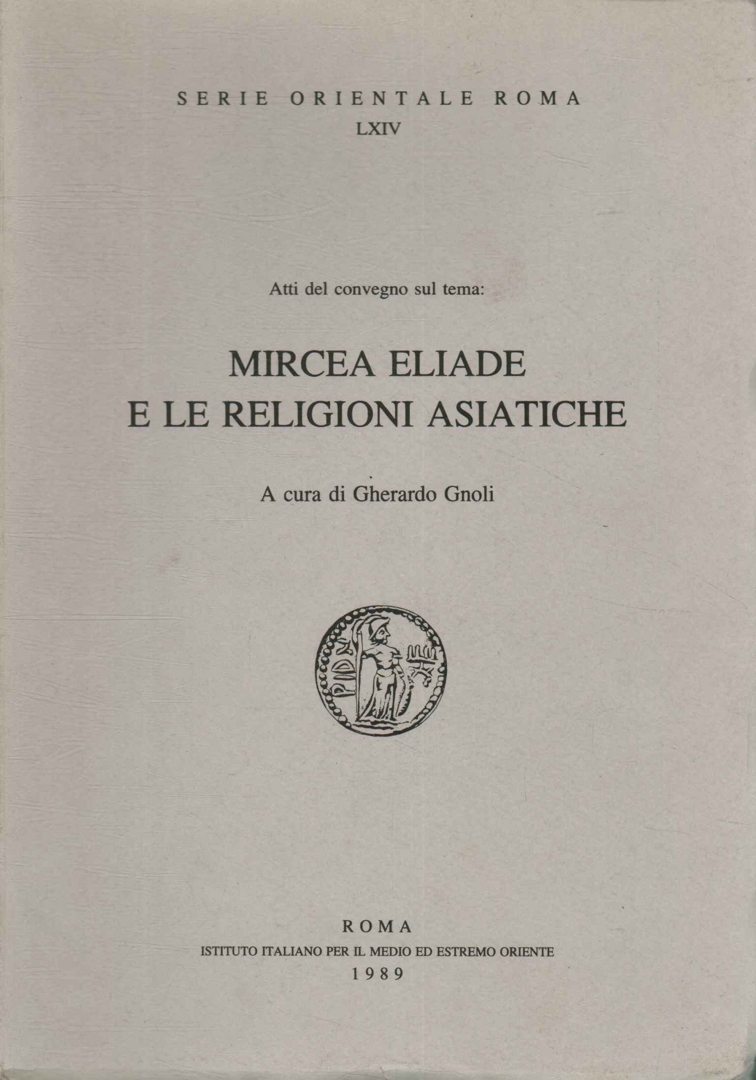 Mircea Eliade et les religions asiatiques