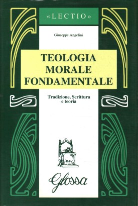 Teologia morale fondamentale