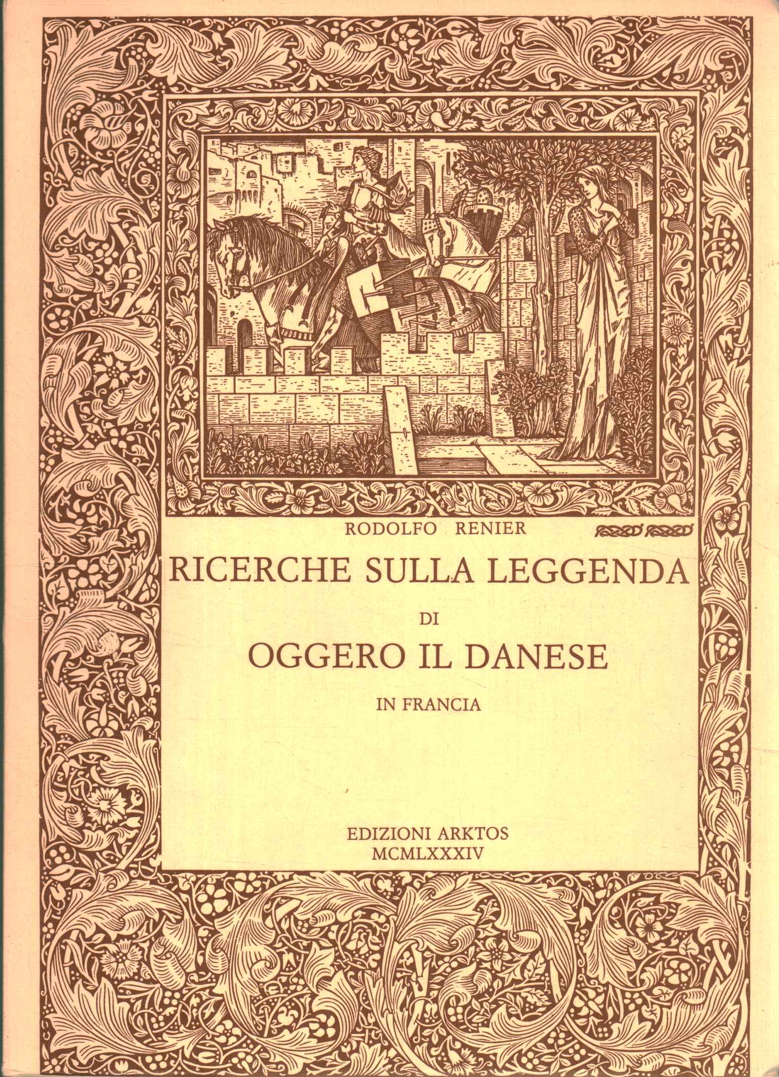 Ricerche sulla leggenda di Oggero il d