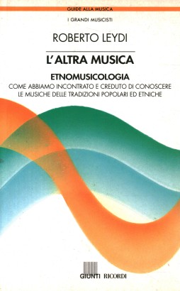 L'altra musica. Etnomusicologia