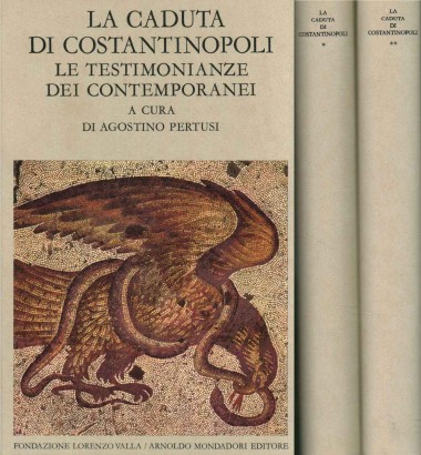 La caduta di Costantinopoli (2 Volumi)