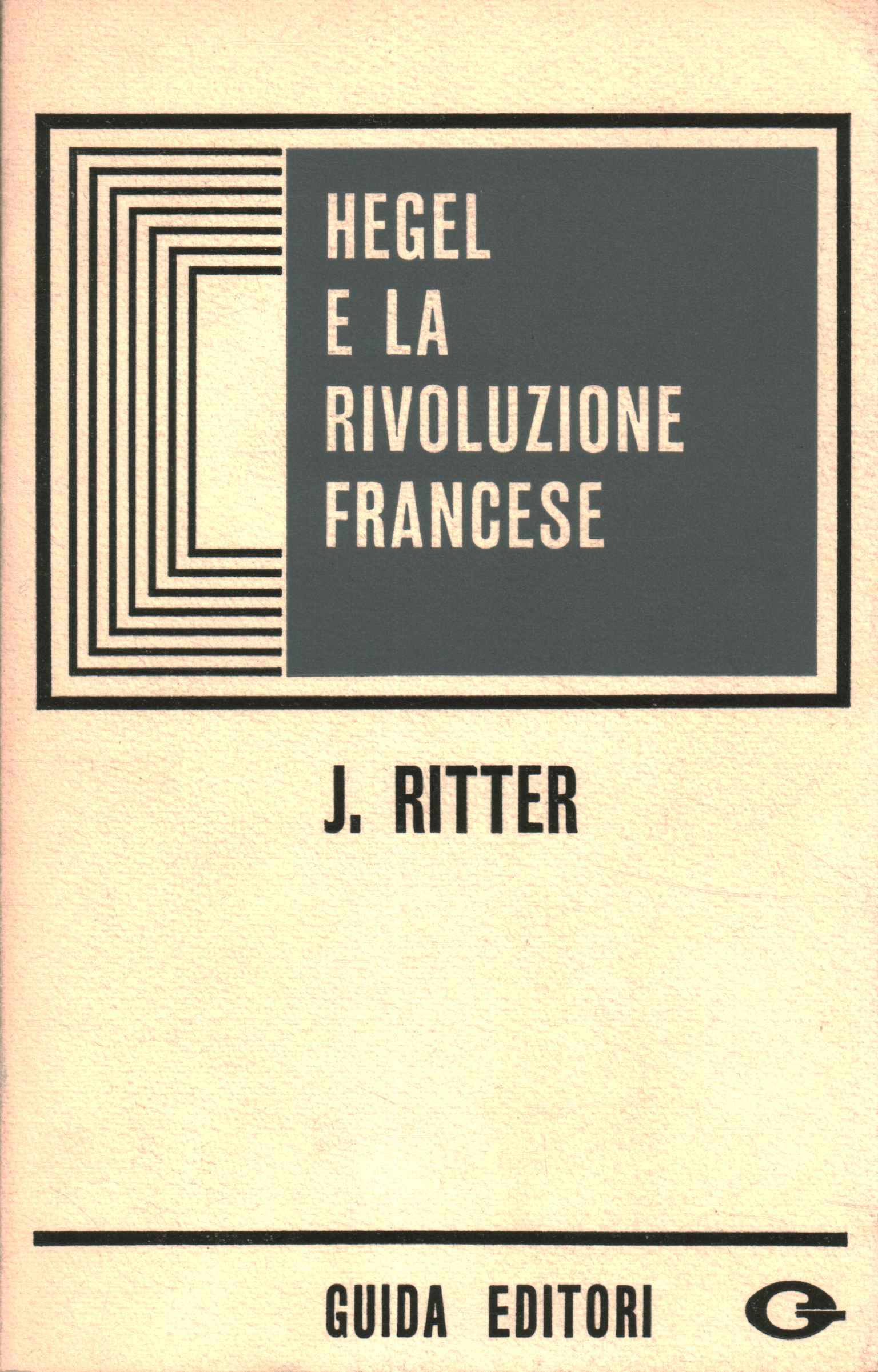 Hegel y la Revolución Francesa