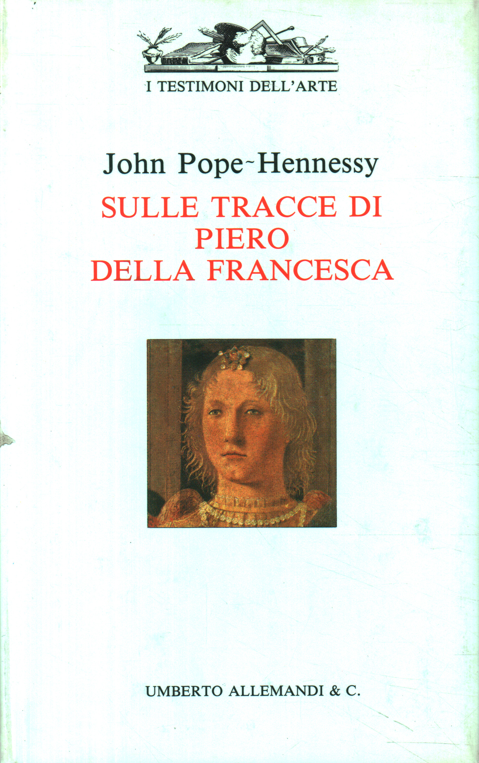 Auf den Spuren von Piero della Francesca