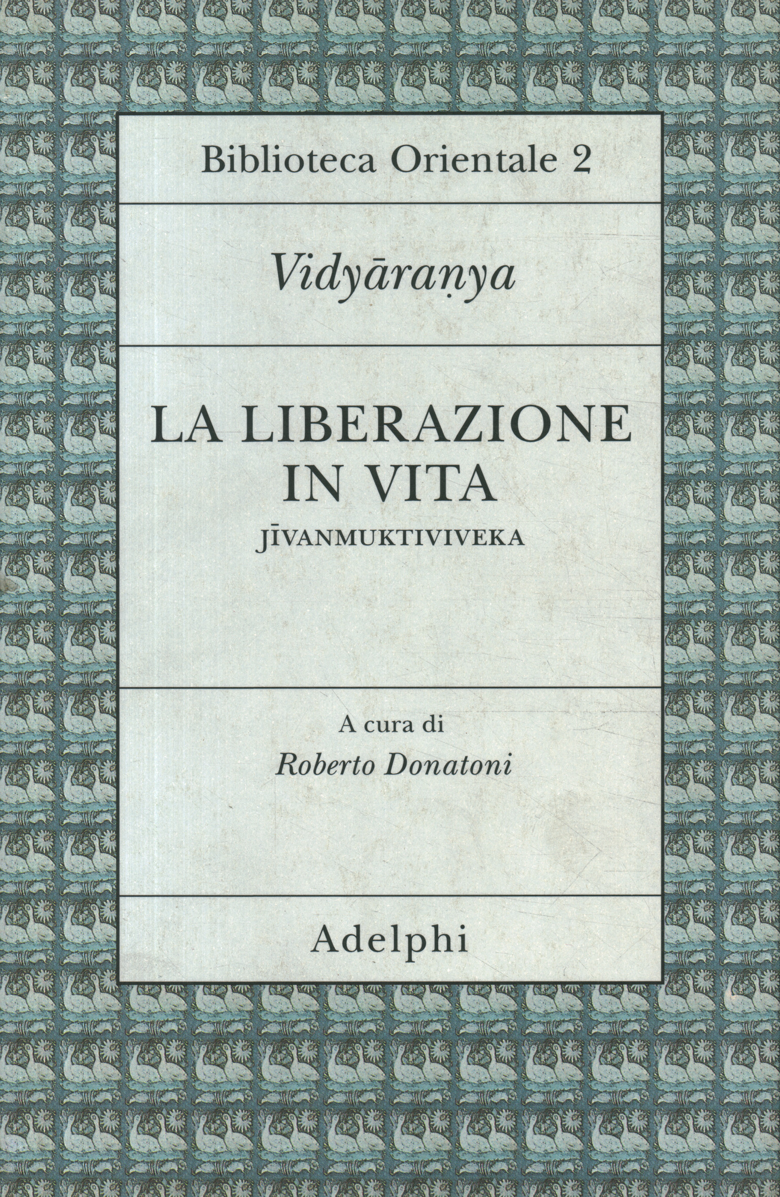 La liberazione in vita