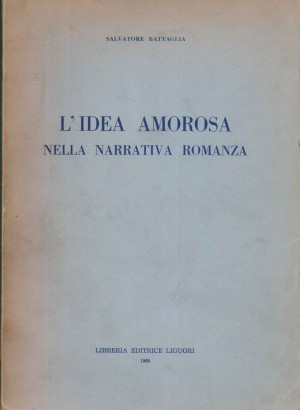 L'idea amorosa nella narrativa romanza