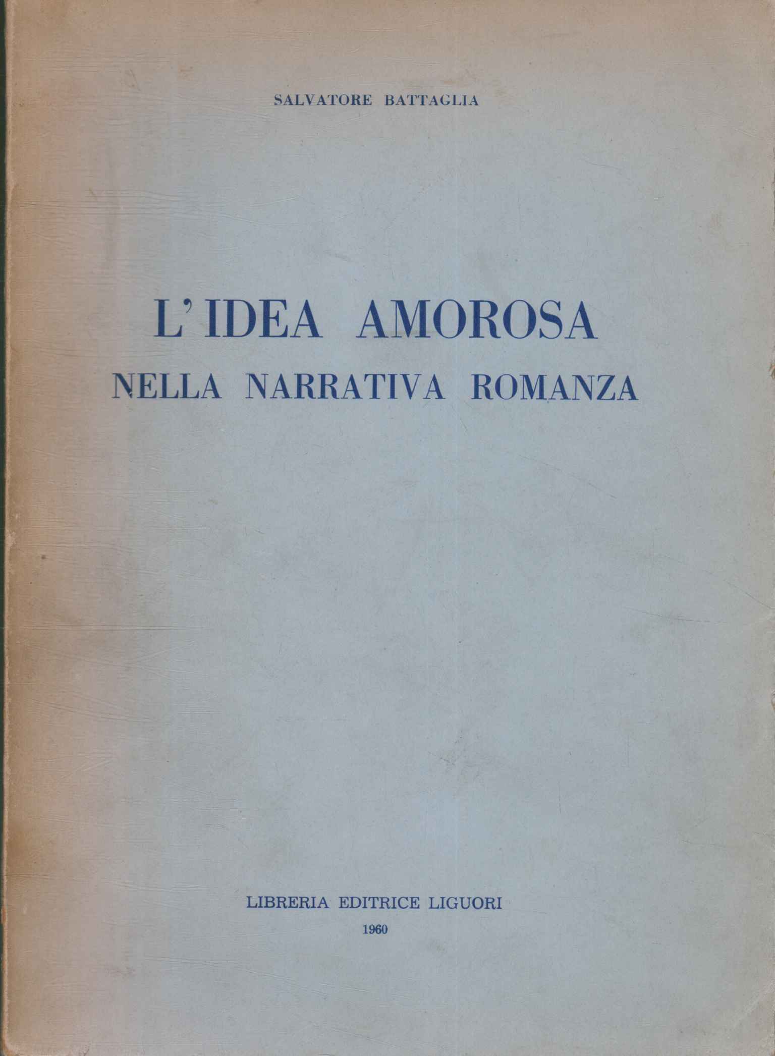 L'idea amorosa nella narrativa