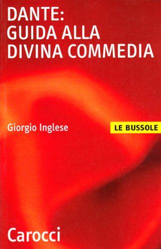 Dante: guía de la Divina Comedia