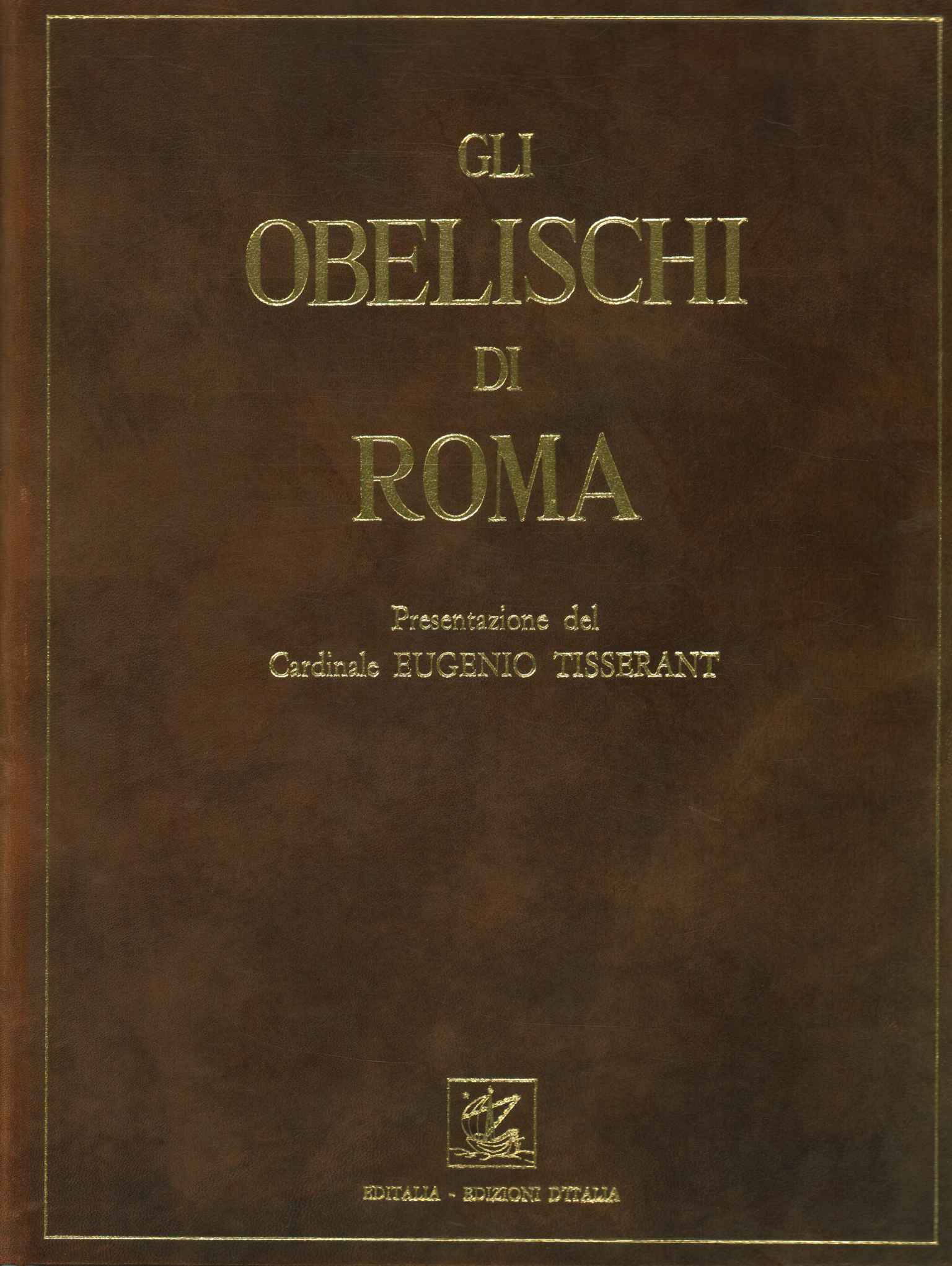 The obelisks of Rome,The obelisks of Rome and their epig