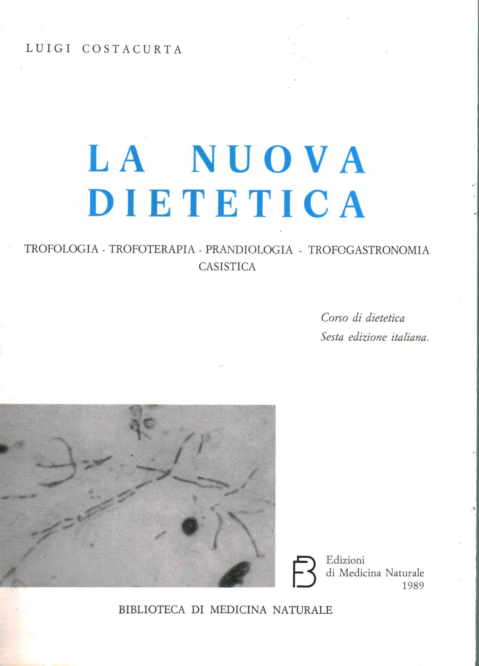 La nueva dietética