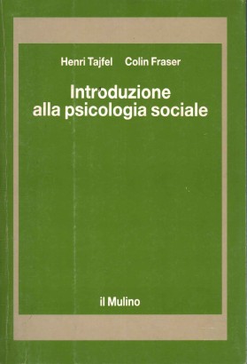 Introduzione alla psicologia sociale