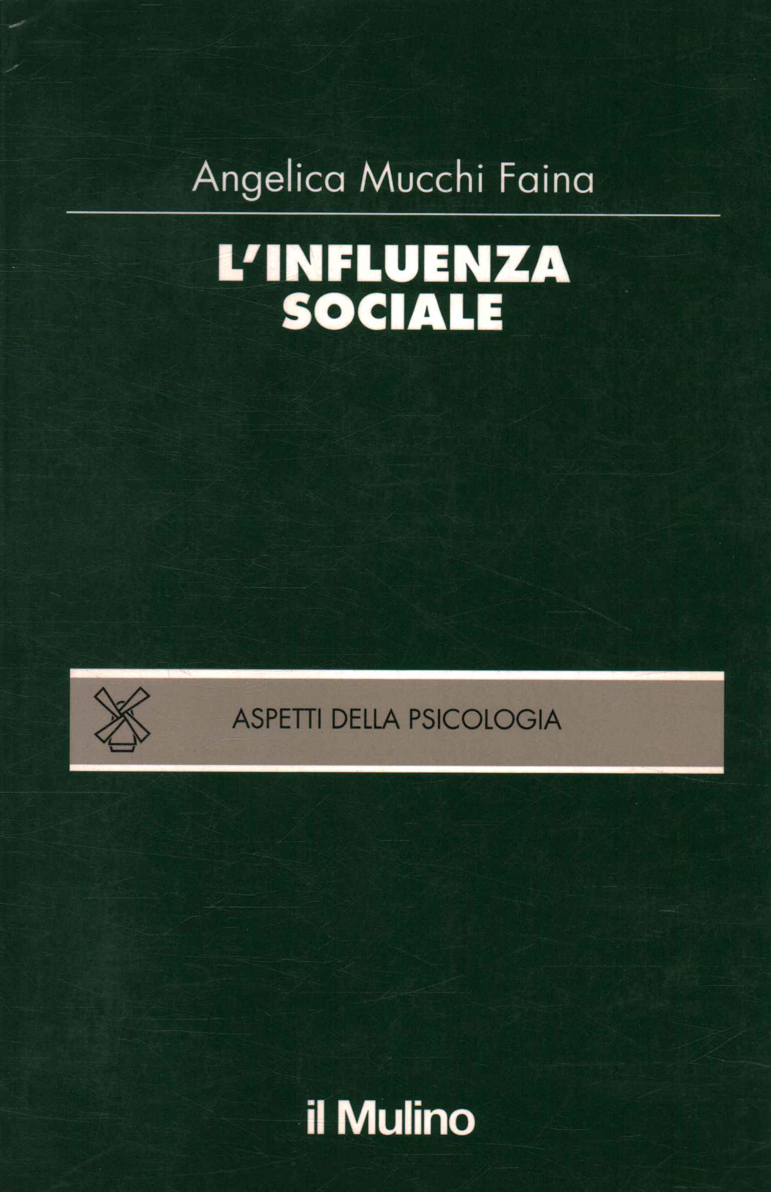 L'influenza sociale