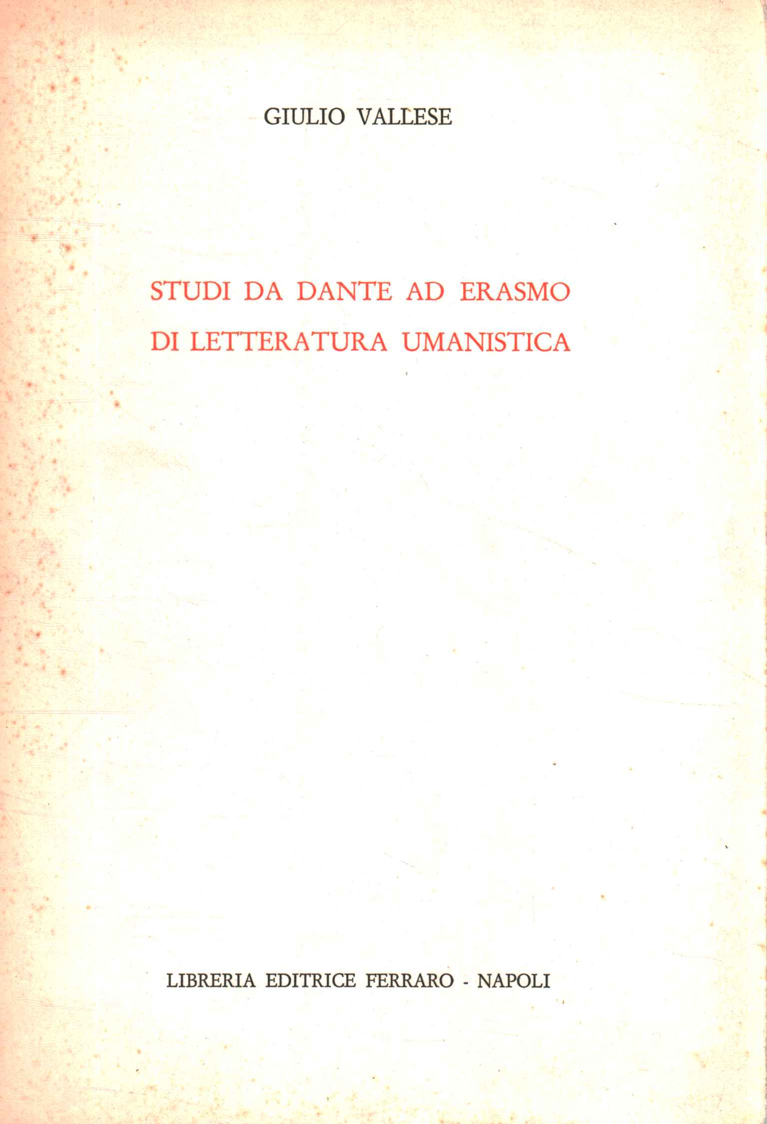 Études littéraires de Dante à Erasmus