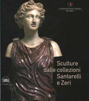 Sculture dalle collezioni Santarelli e Zeri