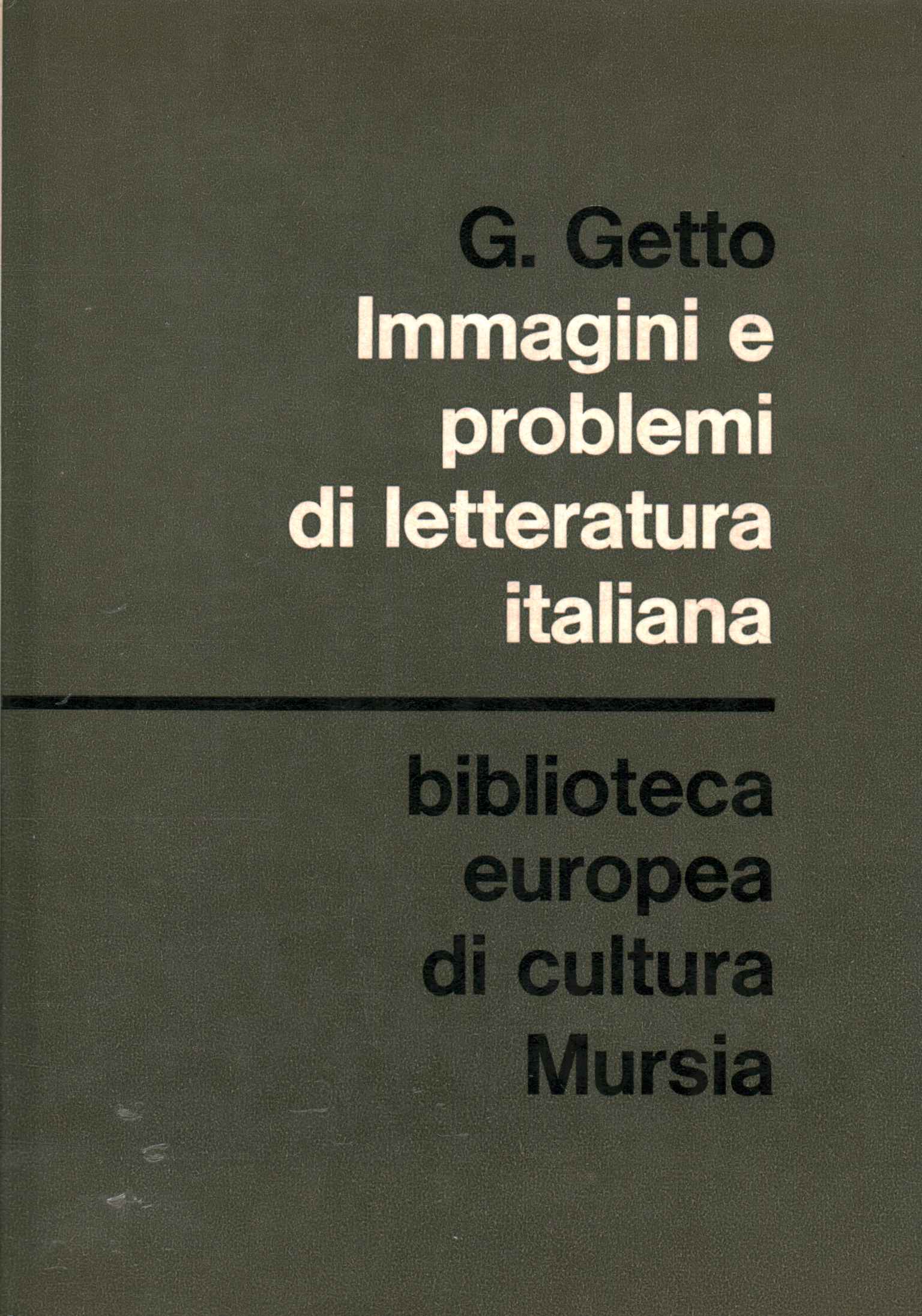 Imágenes y problemas de la literatura italiana.