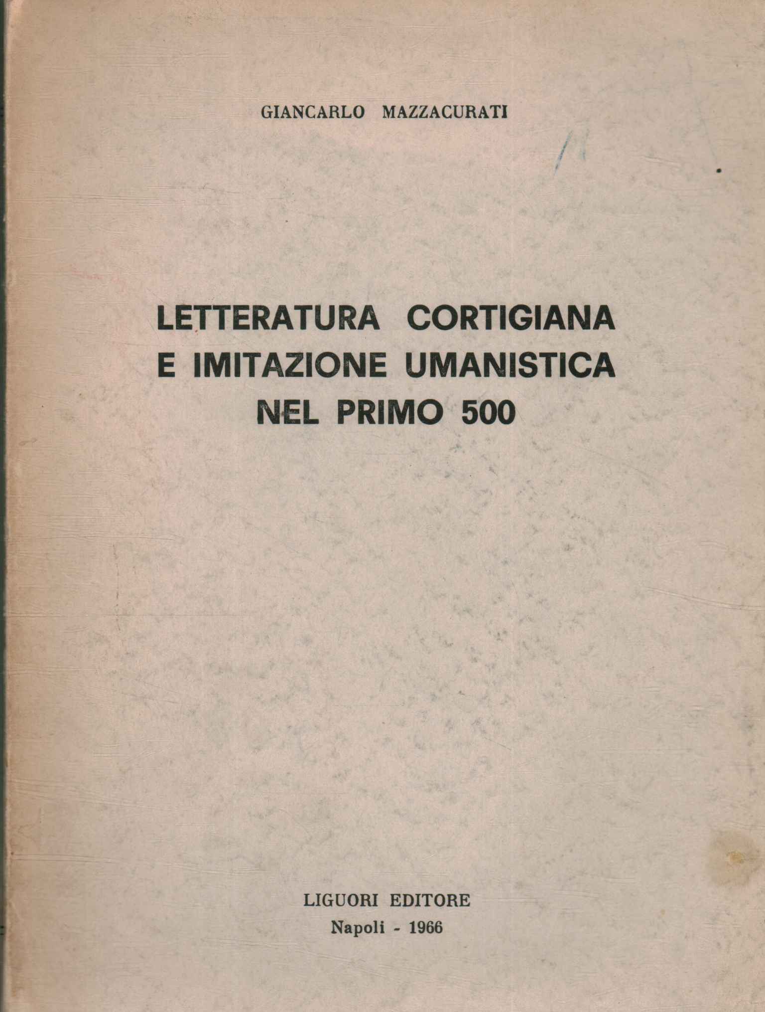 Letteratura cortigiana e imitazione umanis