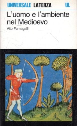 L'uomo e l'ambiente nel Medioevo