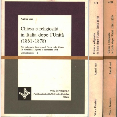 Chiesa e religiosità in Italia dopo l'Unità 1861-1878 (2 Volumi)
