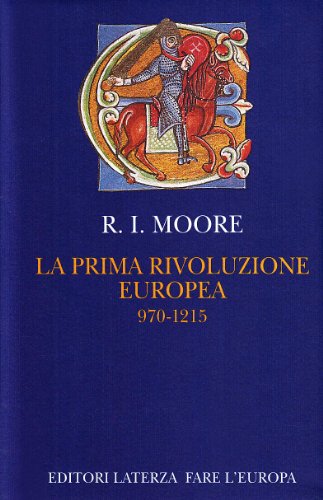 La primera revolución europea. 970 - 12