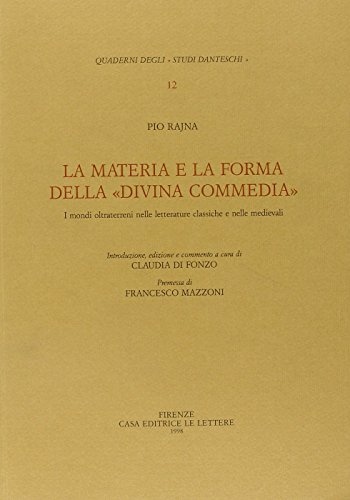 La materia e la forma della Divina c