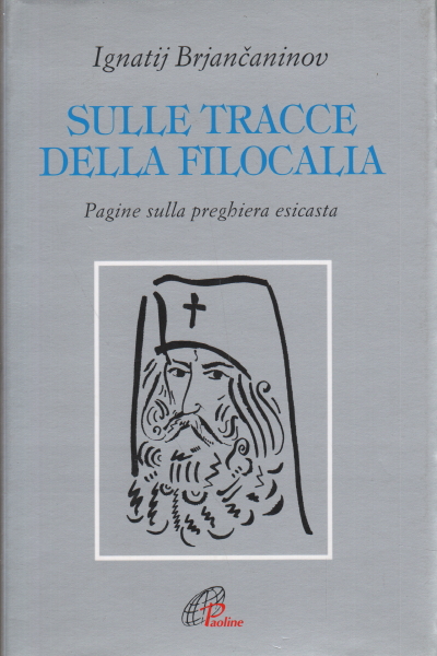 Sulle tracce della filocalia