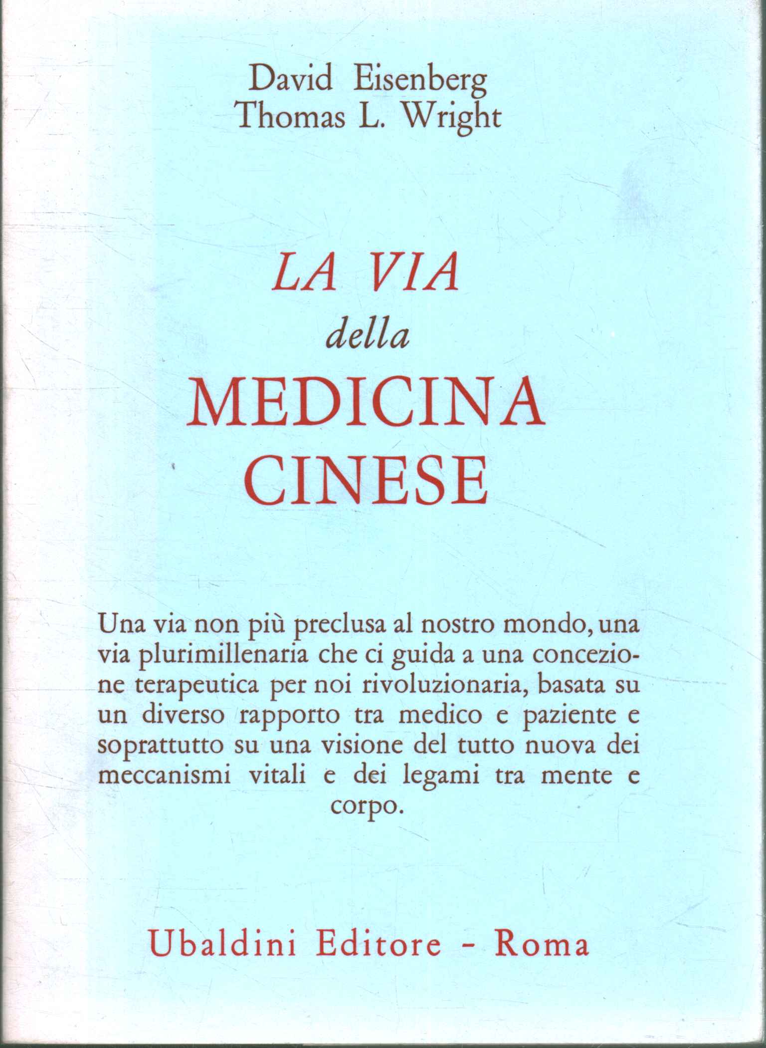 La voie de la médecine chinoise