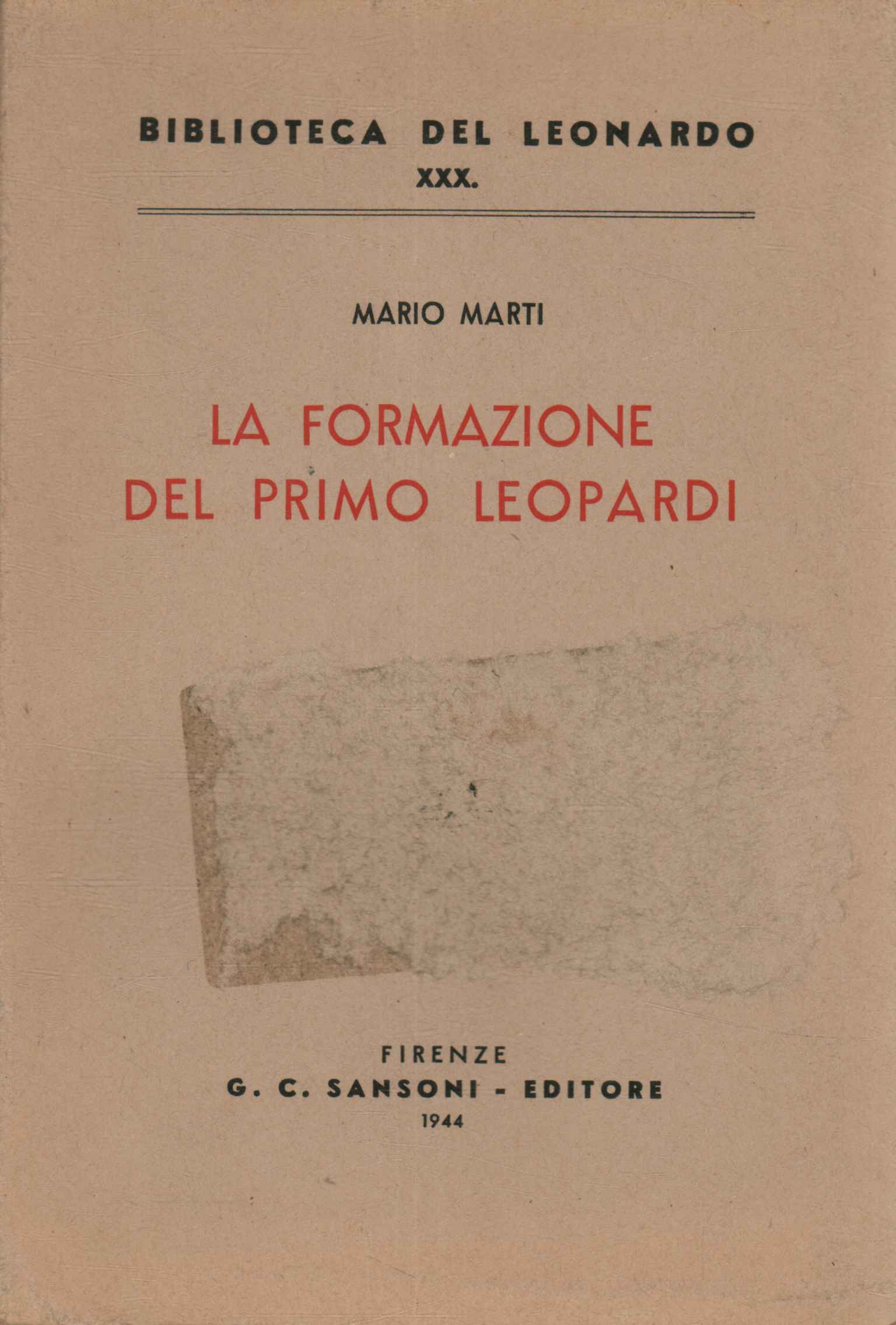 The formation of the first Leopardi