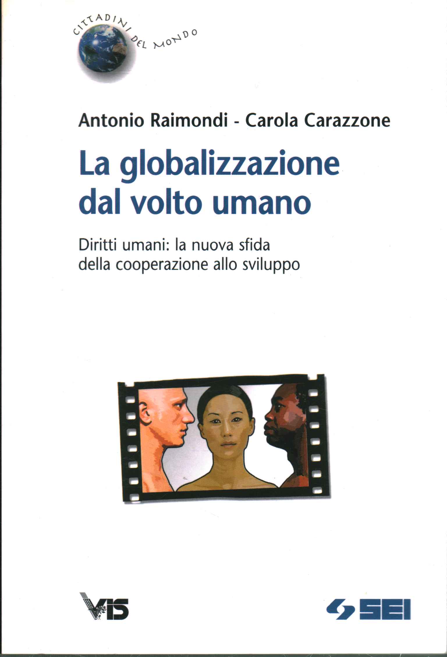 La globalizzazione dal volto umano